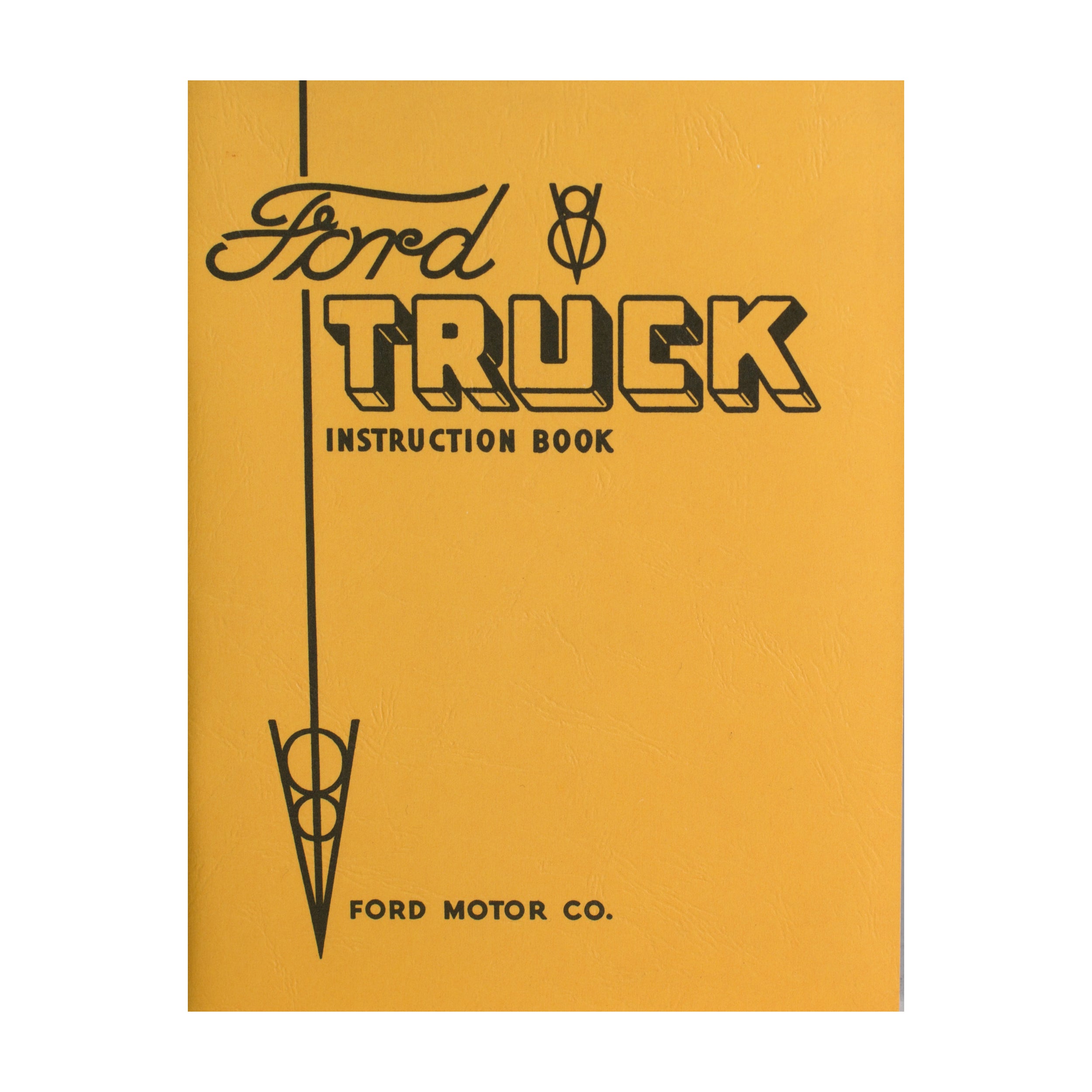 Owners Manual • 1934 Ford Pickup