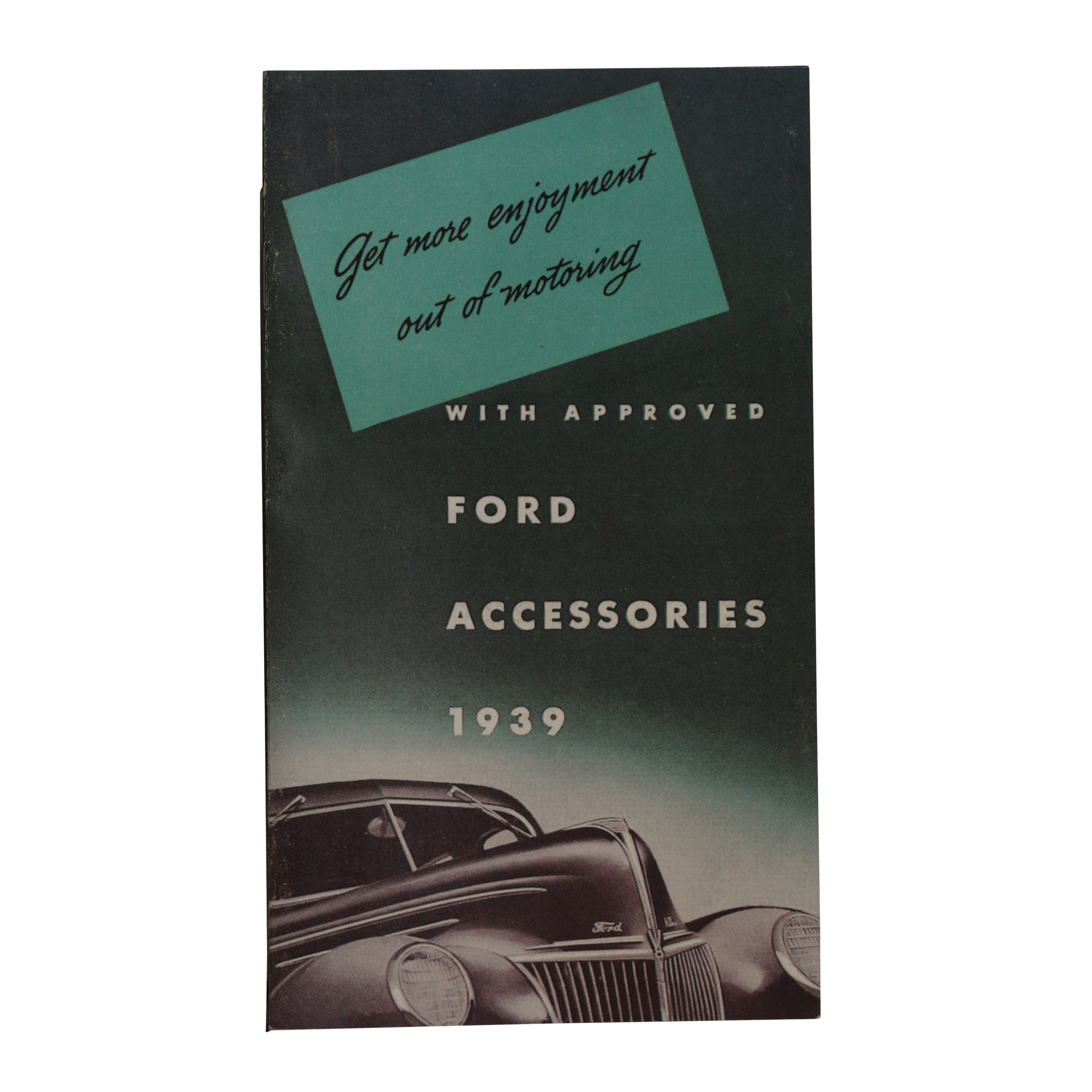 Accessories Brochure  • 1939 Ford