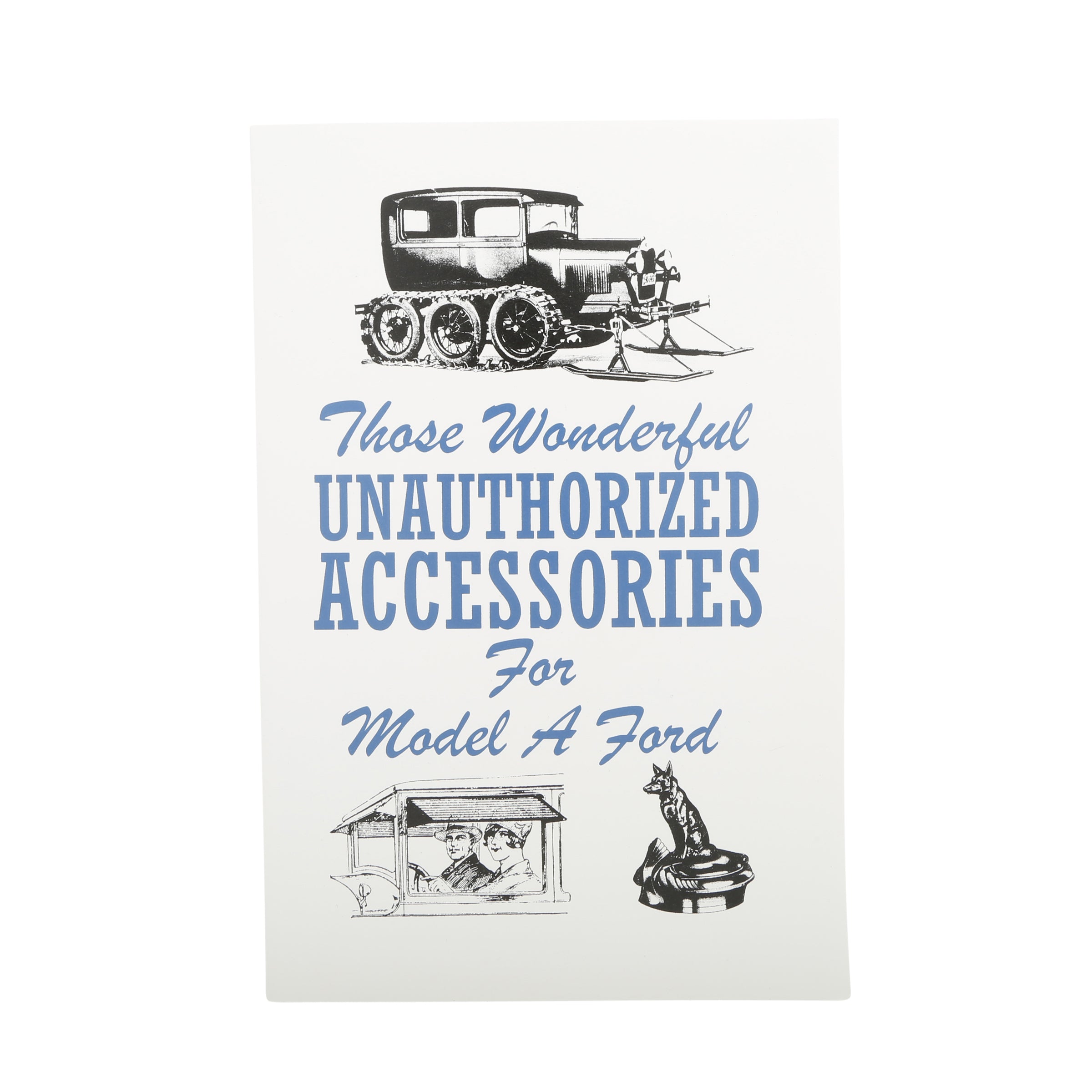 Those Wonderful Unauthorized Accessories for Model A FORD