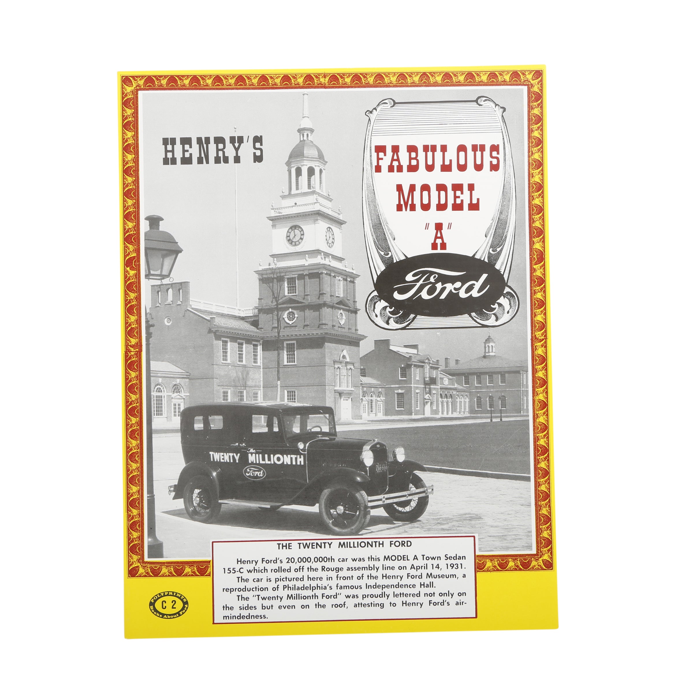 Henry's Fabulous Model A • Ford