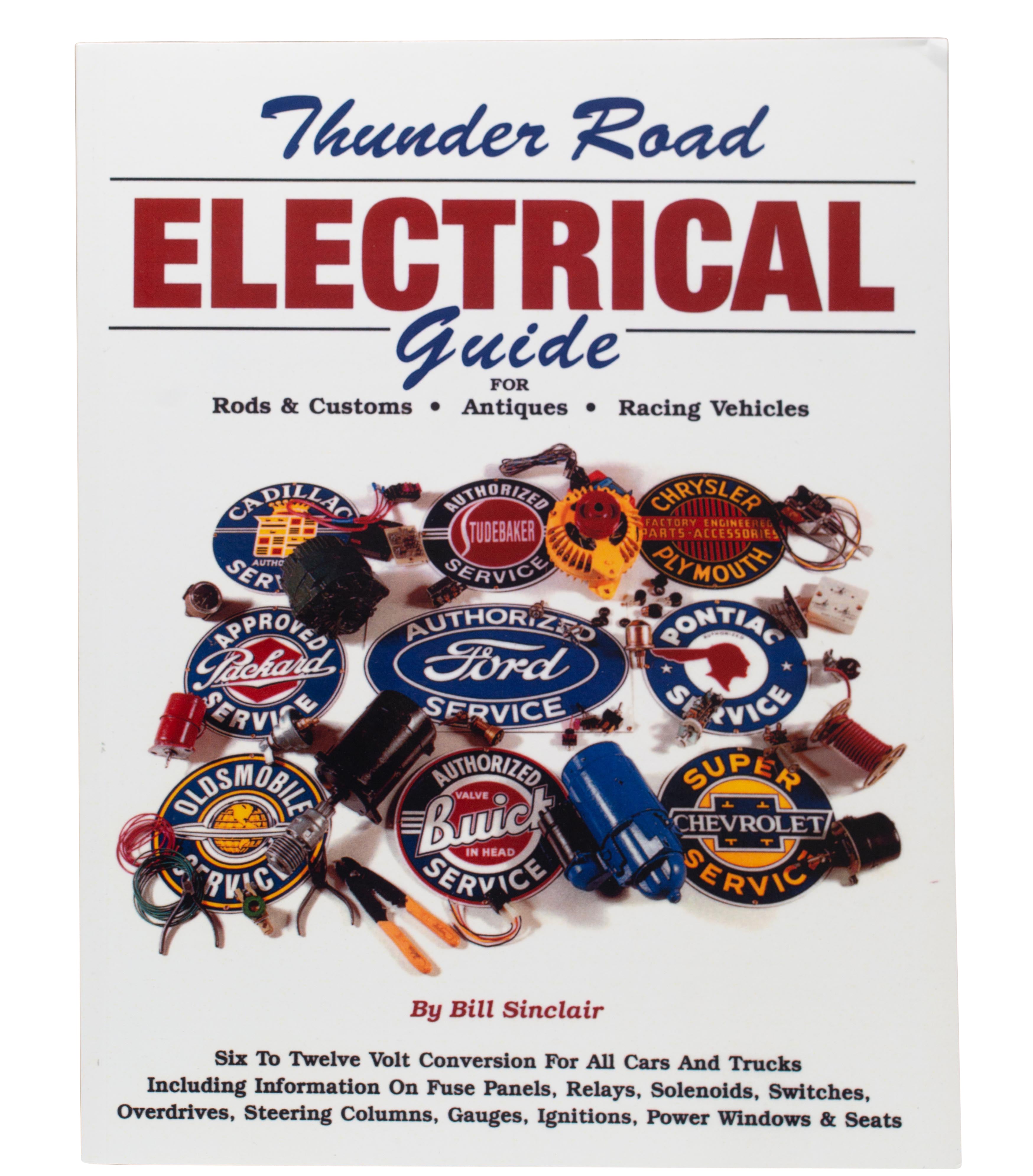 Thunder Road Electrical Guide Manual • Ford Model A 1928-31
