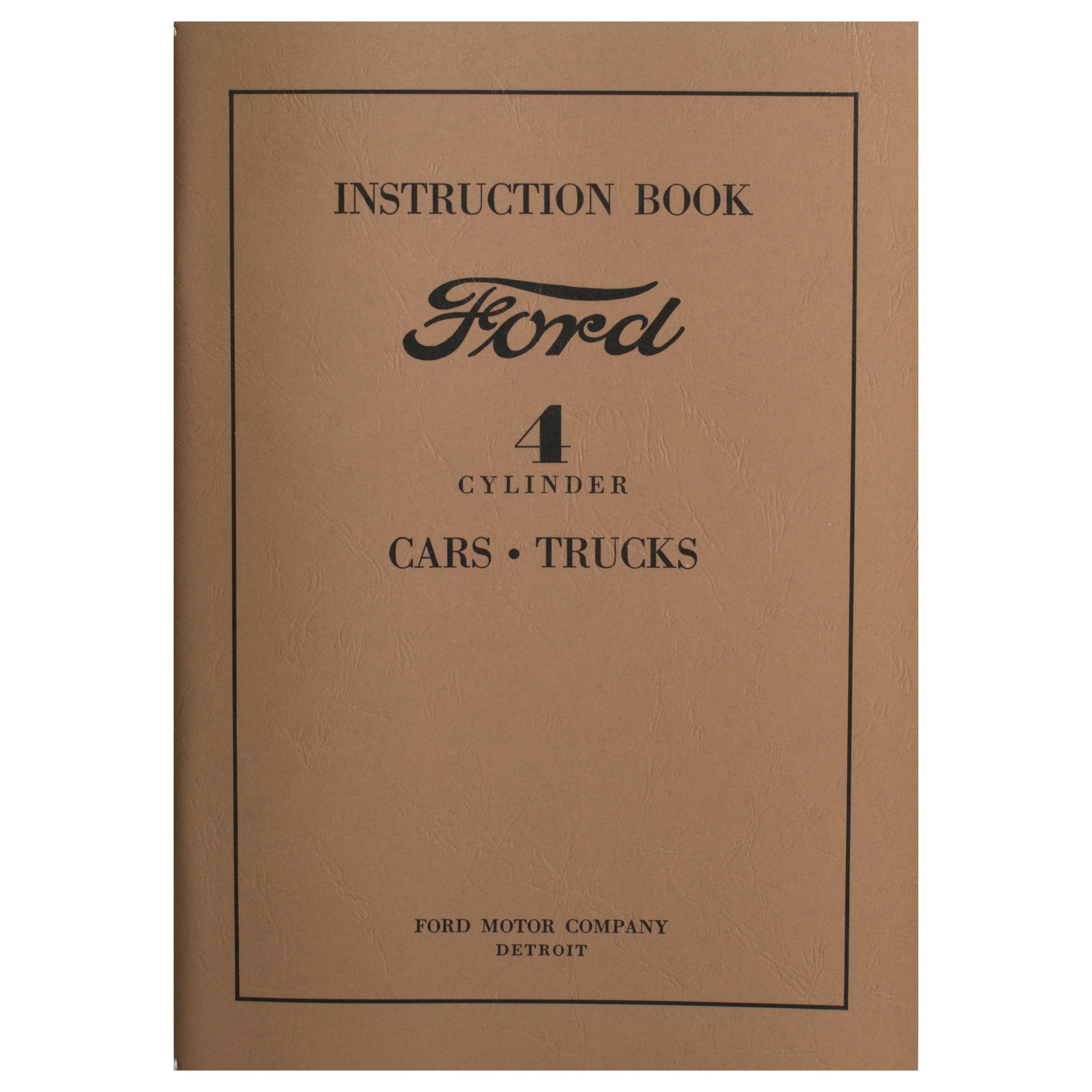 Owners Manual • 1932-34 Ford 4 Cylinder