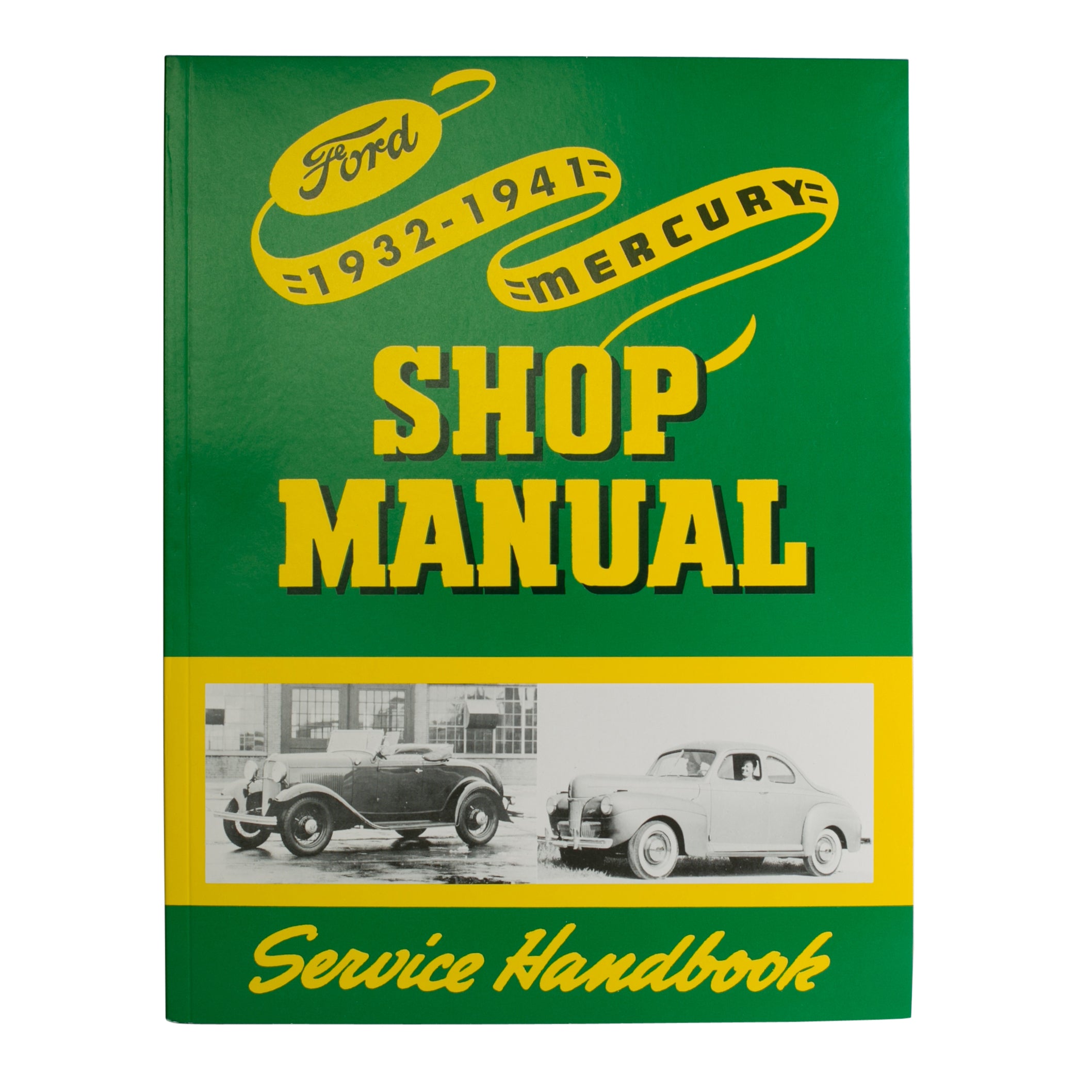 Shop Manual • Ford & Mercury 1932-41