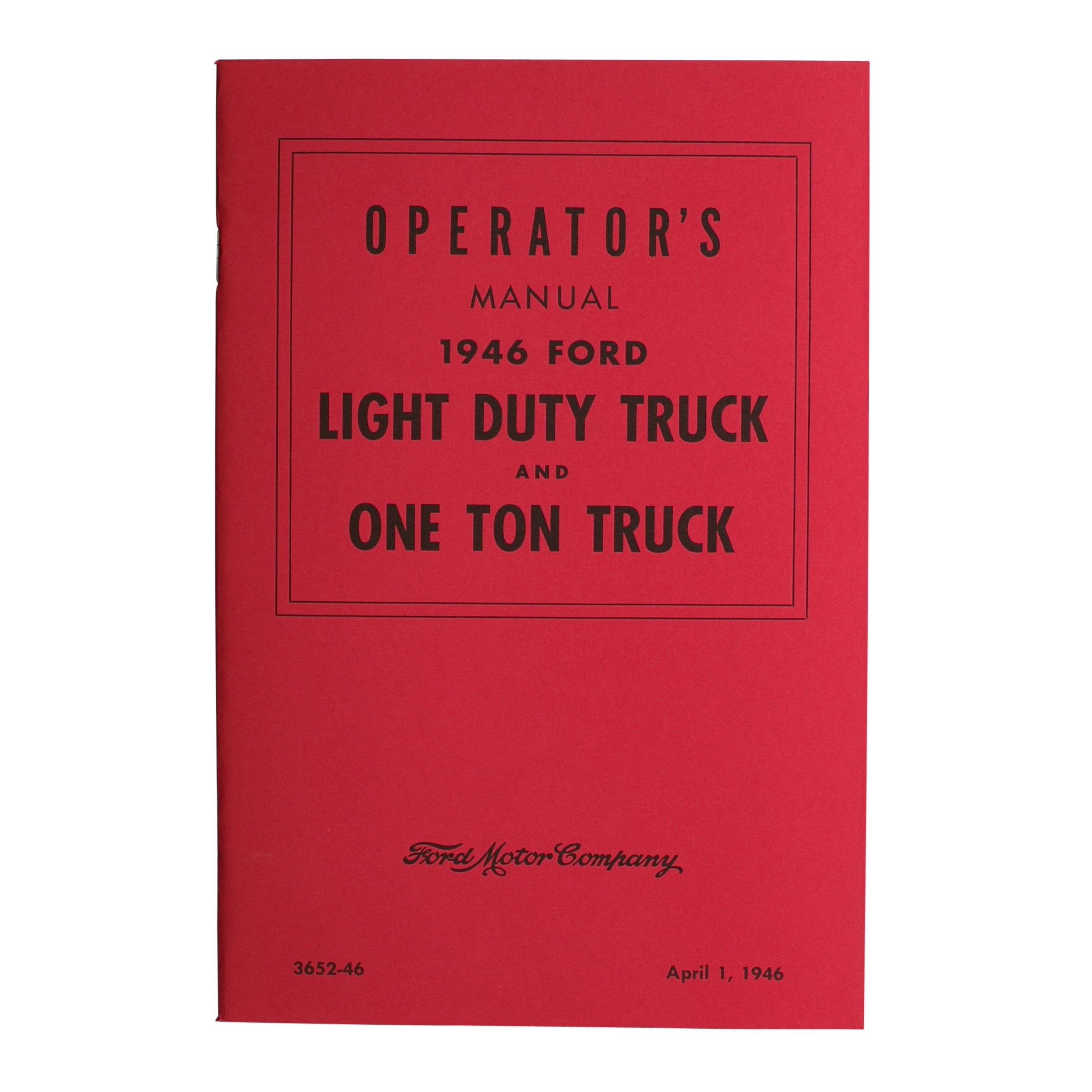 Owners Manual • 1946 Ford Pickup