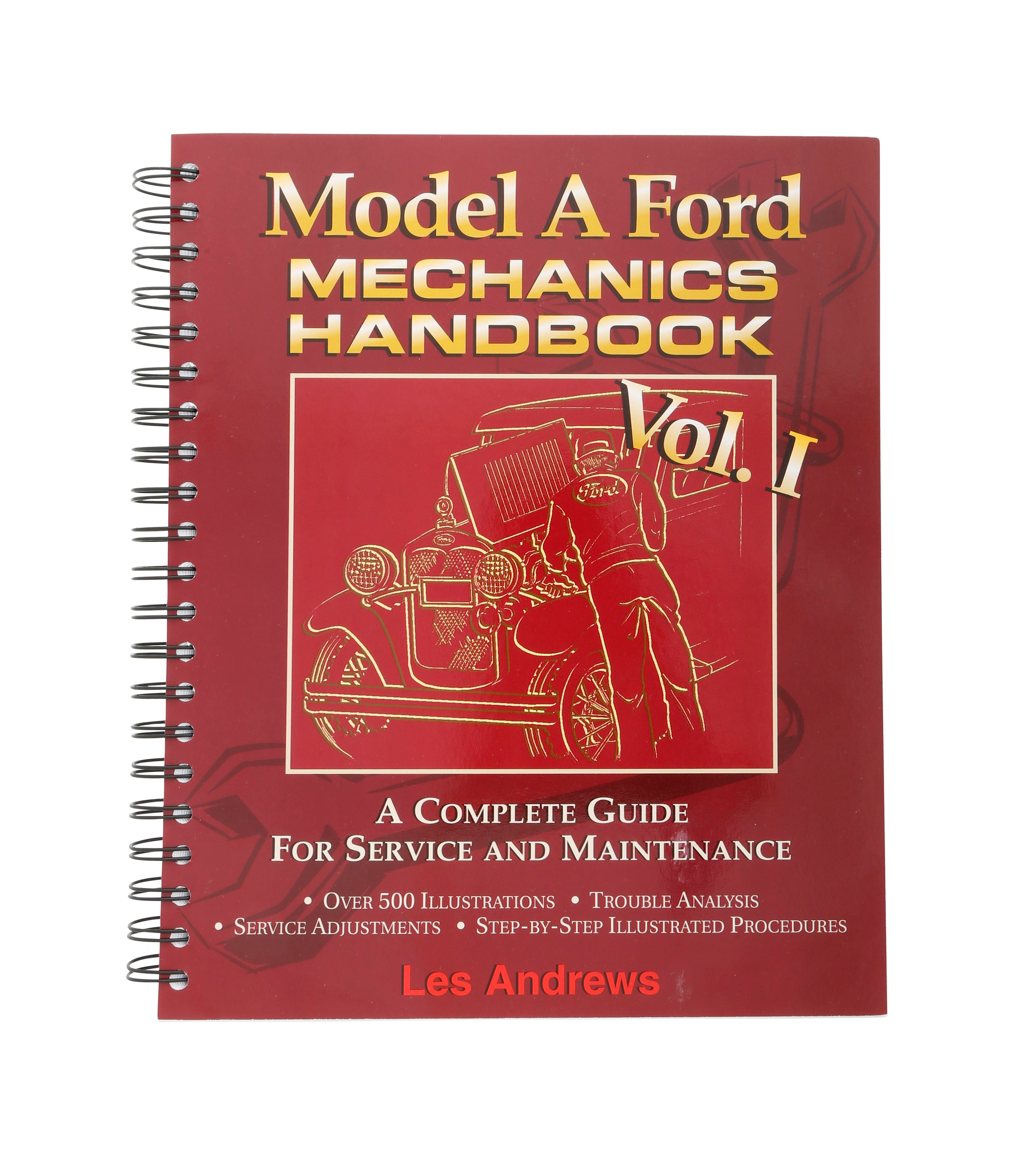 Model A Ford Mechanics Handbook • Volume I