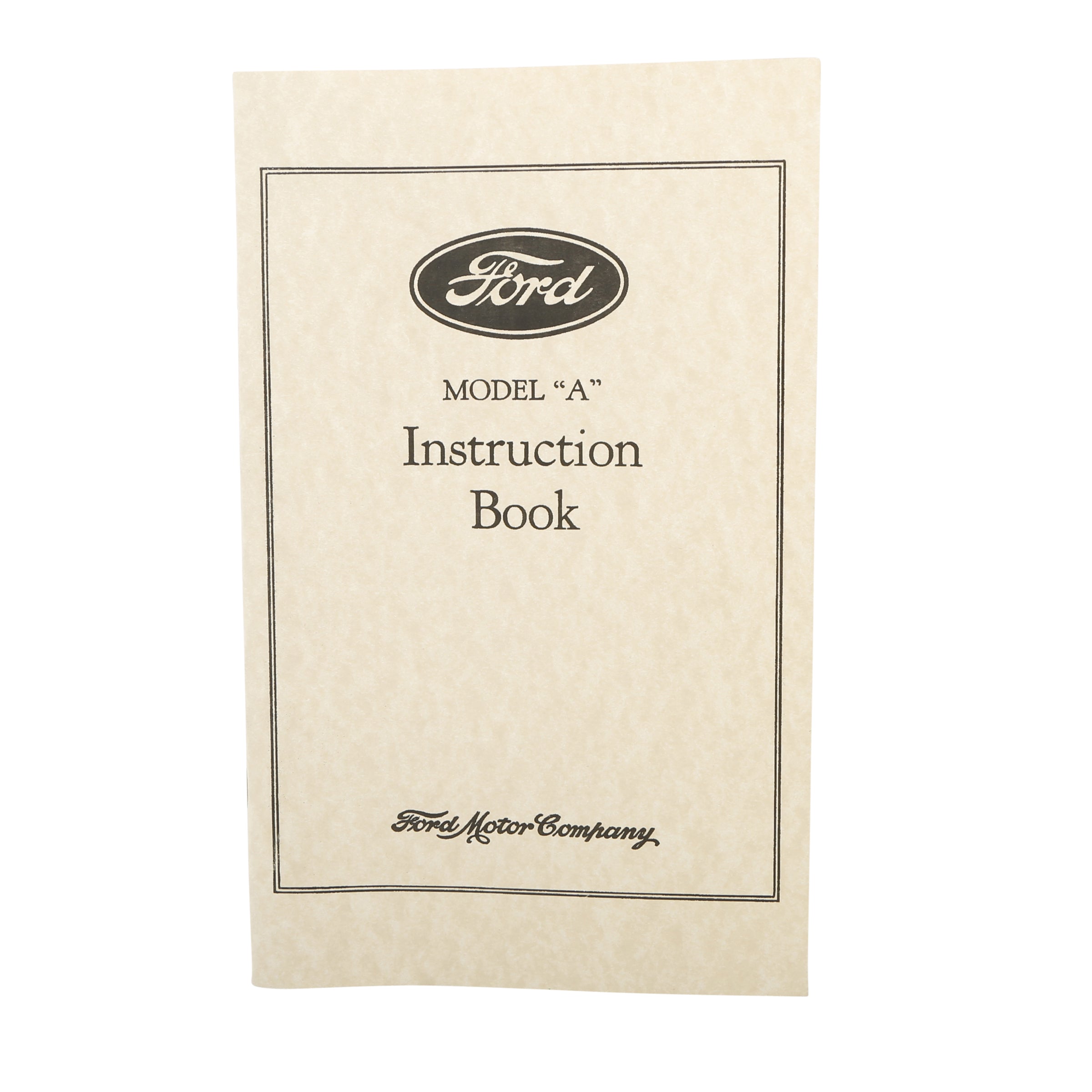 Model A Ford Instruction Book • 1929