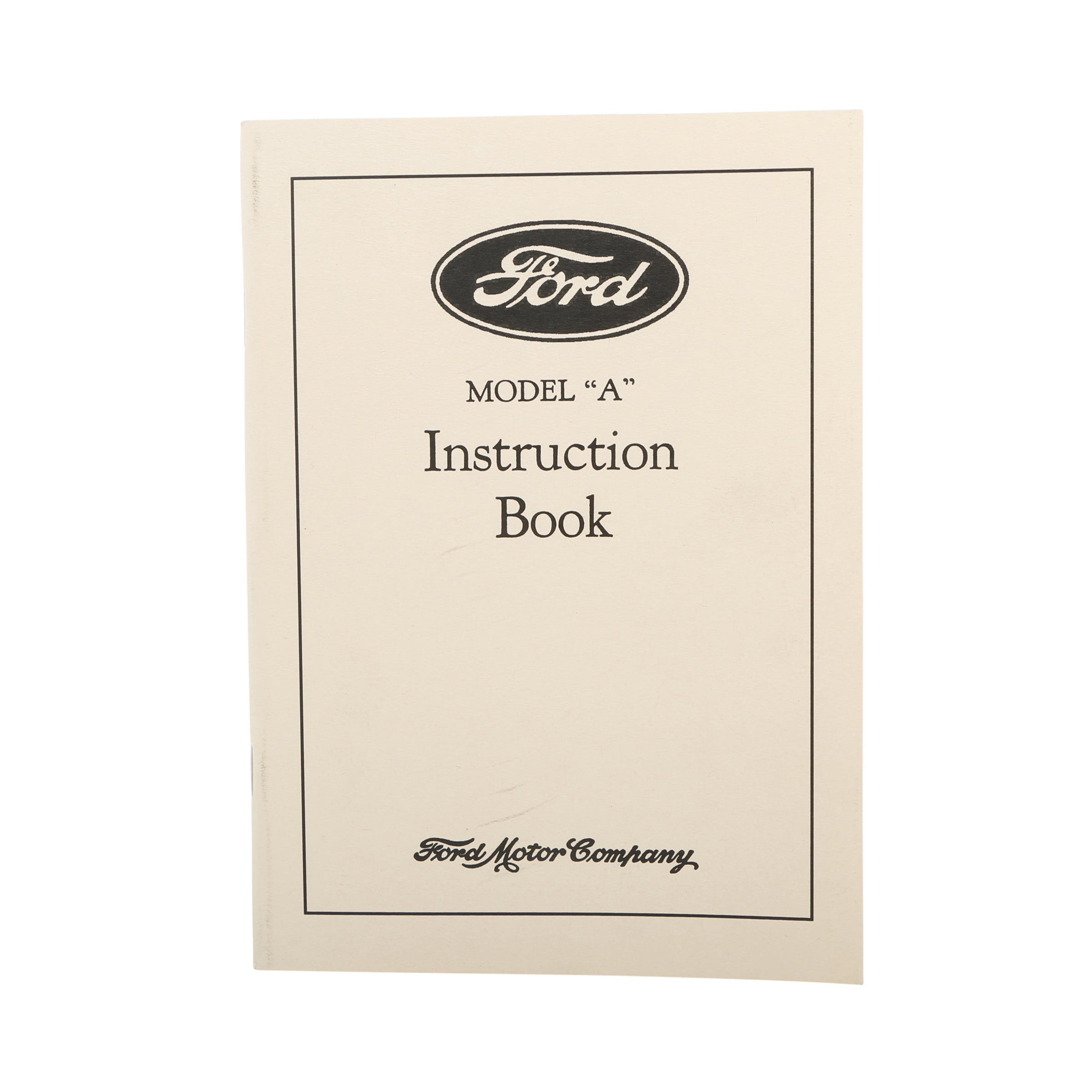 Model A Ford Instruction Book • 1928