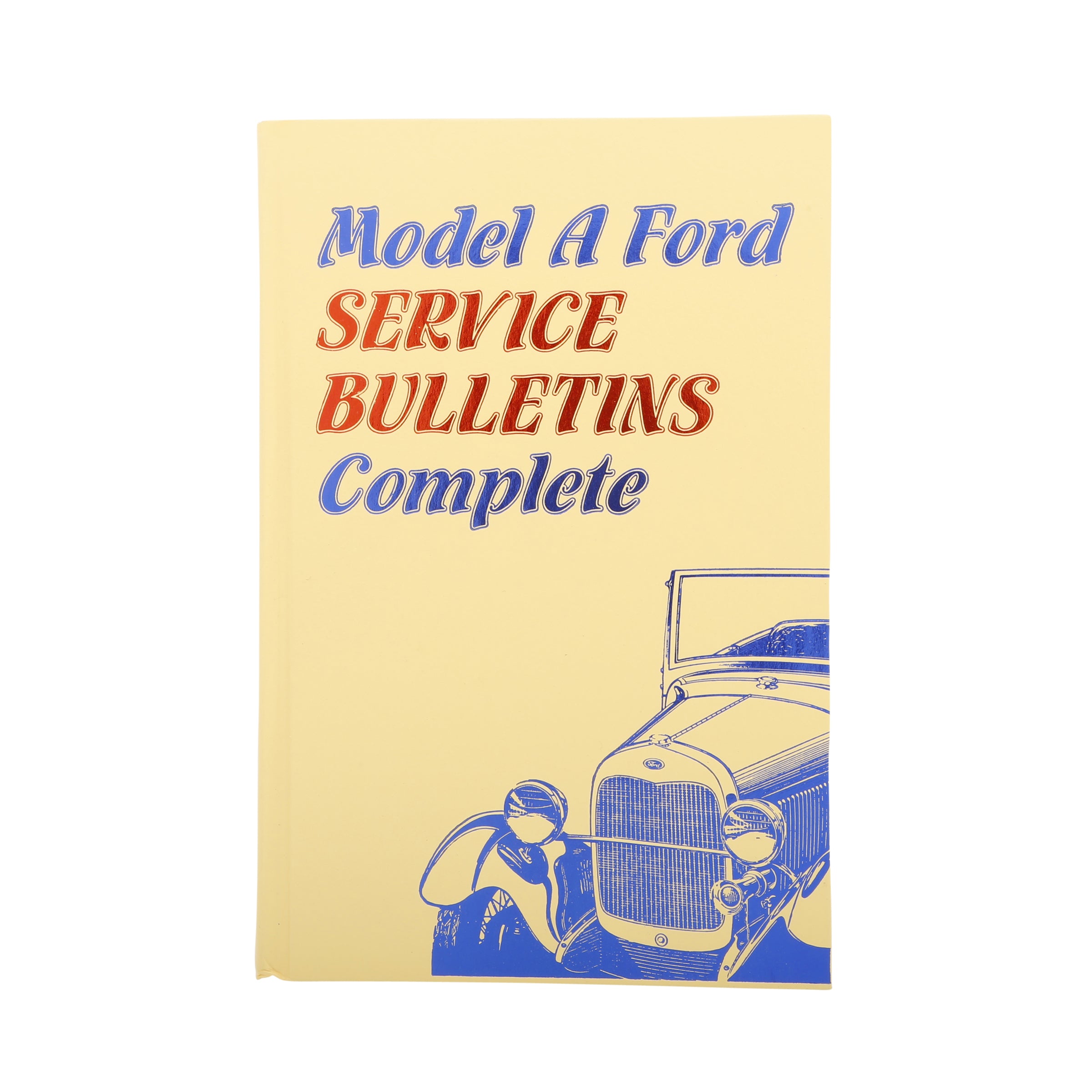 Model A FORD Service Bulletins