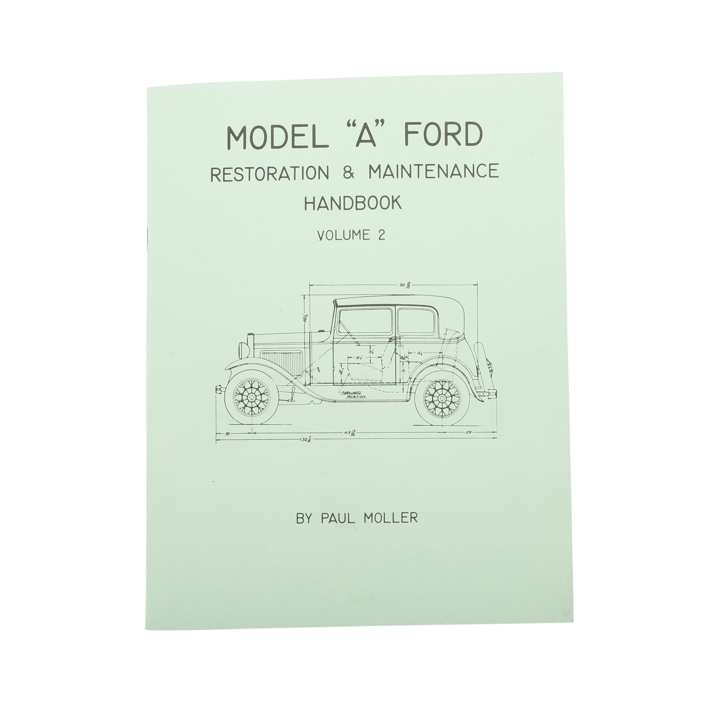 Model A Ford Restoration Handbook • Volume II