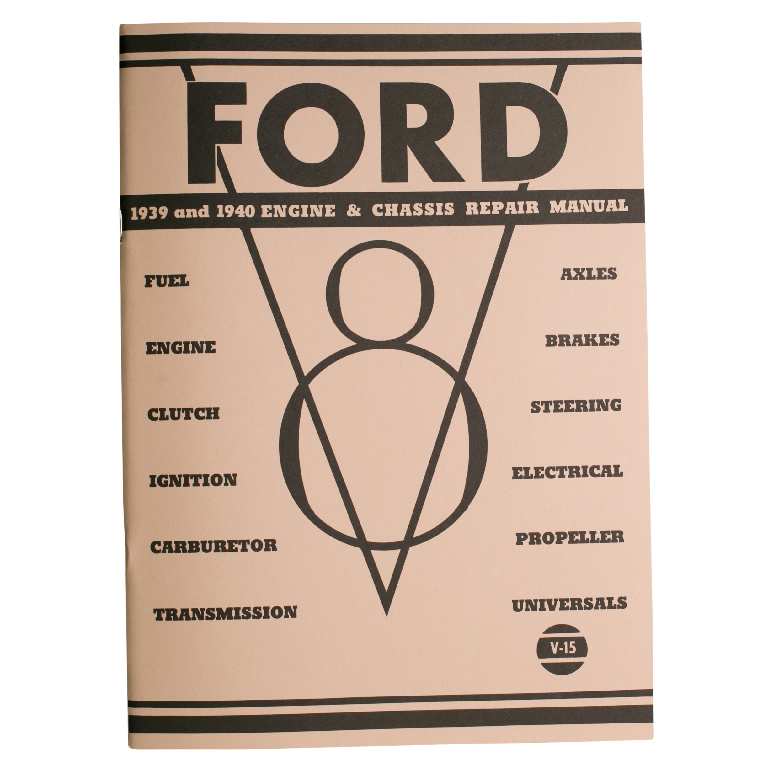 V-8 Engine & Chassis Repair Manual • 1939-40 Ford