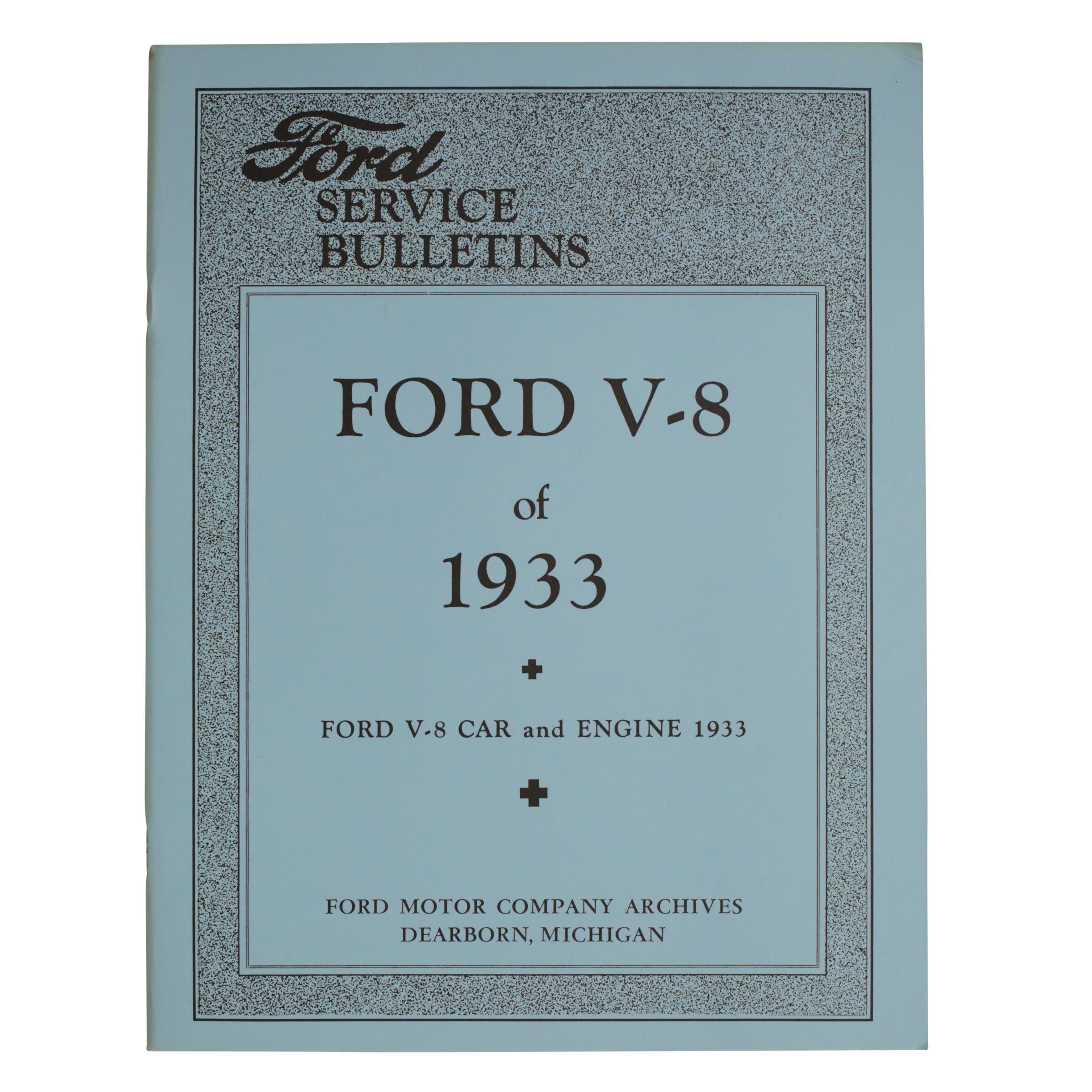 Service Bulletins  • 1933 Ford